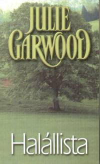 Julie Garwood - Halllista