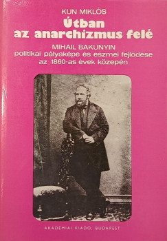Kun Mikls - tban az anarchizmus fel