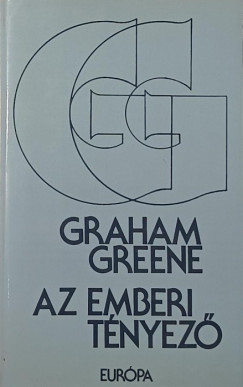 Graham Greene - Az emberi tényező