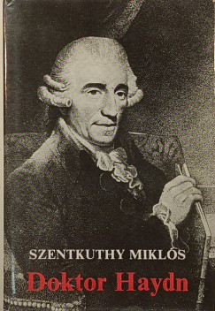 Szentkuthy Miklós - Doktor Haydn
