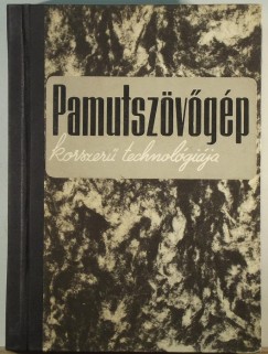 Ills Imre - Pamutszvgp korszer technolgija