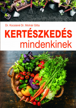 Kocsisn Dr. Molnr Gitta - Kertszkeds mindenkinek