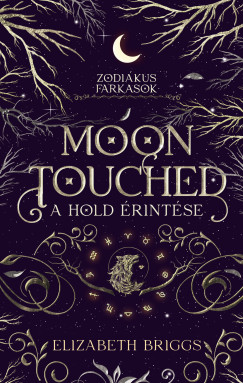 Elizabeth Briggs - Moon Touched - A Hold �rint�se
