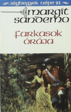 Margit Sandemo - Farkasok órája