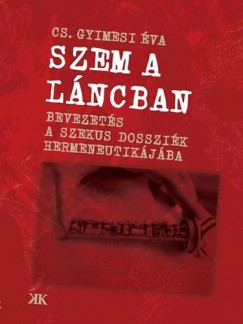 Cs. Gyimesi va - Szem a lncban