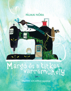 Plmai Nra - Marg s a titkos varrmhely