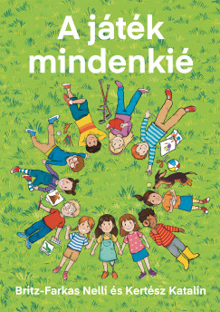 Britz-Farkas Nelli - A jtk mindenki