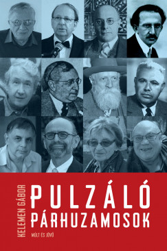 Kelemen Gbor - Pulzl prhuzamosok