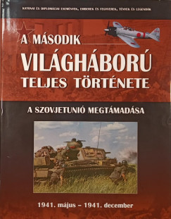 A Szovjetuni� megt�mad�sa 1941. m�jus - 1941. december