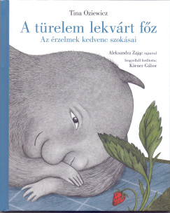 Tina Oziewicz - A t�relem lekv�rt f�z