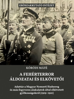 Krdi Mt - A fehrterror ldozatai s elkveti