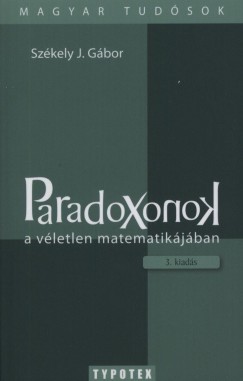 Szkely J. Gbor - Paradoxonok a vletlen matematikjban