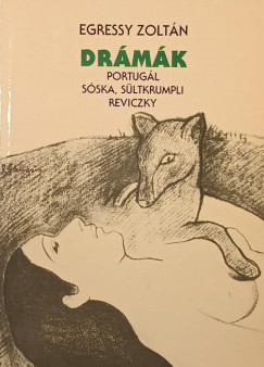 Egressy Zolt�n - Dr�m�k