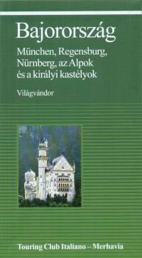 Justh Szilvia  (Szerk.) - Bajororszg