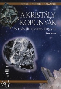 Irene Bellini - A kristlykoponyk s ms titokzatos trgyak