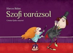 Harcos Blint - Szofi varzsol