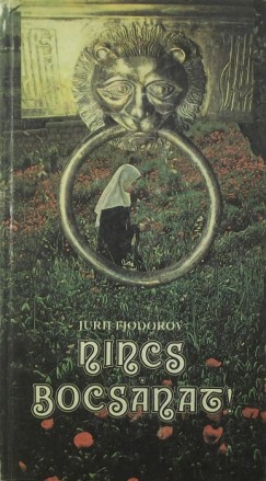 Jurij Fjodorov - Nincs bocsnat!