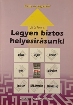 V�r�s Ferenc - Legyen biztos helyes�r�sunk!