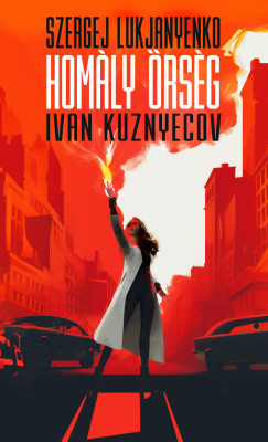 Szergej Lukjanyenko - Homály Őrség