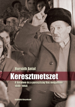 Horvth Antal - Keresztmetszet