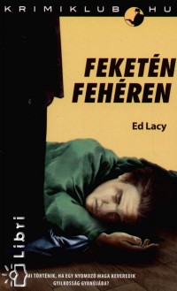 Ed Lacy - Feketn fehren