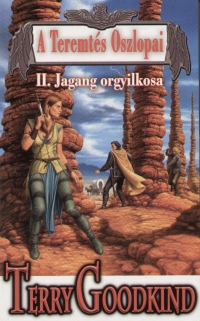 Terry Goodkind - A teremts oszlopai II.