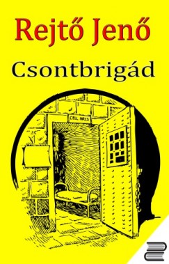Rejt Jen - Csontbrigd