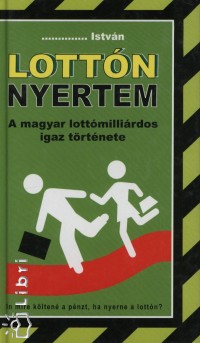 ... Istvn - Lottn nyertem
