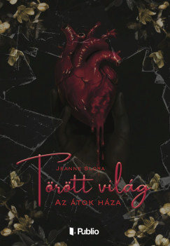 Jeanne Slora - Törött világ