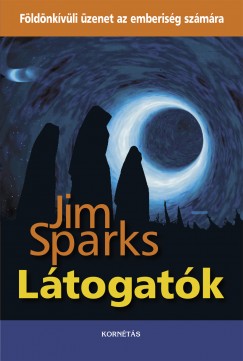Jim Sparks - Látogatók