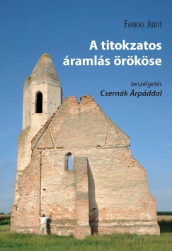 Farkas Judit - A titokzatos ramls rkse