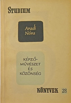 Dr Aradi Nra - Kpzmvszet s kznsg