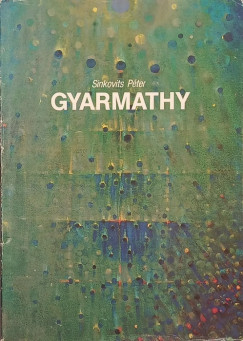 Sinkovits Péter - Gyarmathy Tihamér