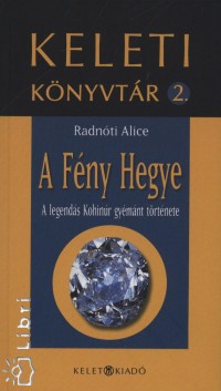 Radnti Alice - A Fny Hegye