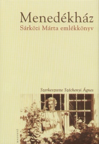 Szchenyi gnes  (Szerk.) - Menedkhz