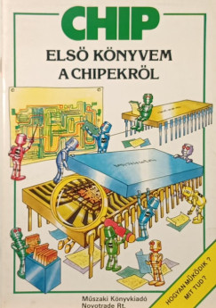 Chip- Els� k�nyvem a chipekr�l