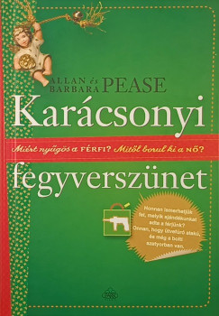 Barbara Pease - Allan Pease - Karácsonyi fegyverszünet