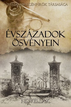 Tamsi Izabella  (Szerk.) - vszzadok svnyein