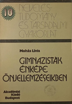 Mohs Lvia - Gimnazistk nkpe njellemzseikben