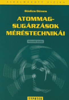 Bdizs Dnes - Atommagsugrzsok mrstechniki