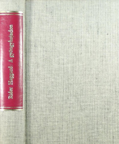 H. Rider Haggard - A gyngyhajadon