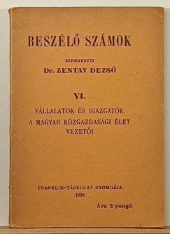Dr. Zentay Dezső (Szerk.) - Beszélő számok VI.