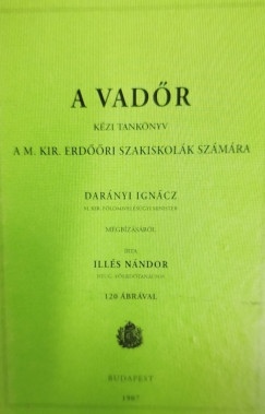 Illés Nándor - A vadőr