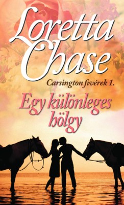 Loretta Chase - Egy klnleges hlgy