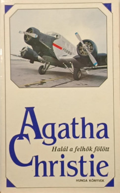 Agatha Christie Mallowan - Halál a felhők fölött