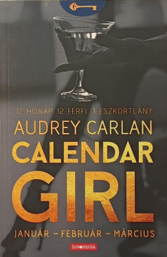 Audrey Carlan - Calendar girl 1.