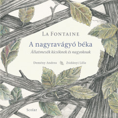 Jean De La Fontaine - A nagyravágyó béka
