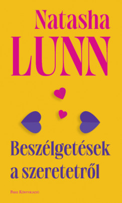 Natasha Lunn - Beszlgetsek a szeretetrl