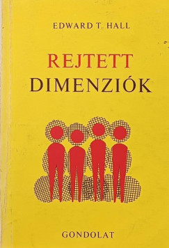 Edward T. Hall - Rejtett dimenziók