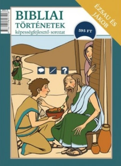 Scur Katalin - Jkob s zsau - Bibliai trtnetek